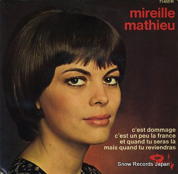 MATHIEU, MIREILLE c'est dommage
