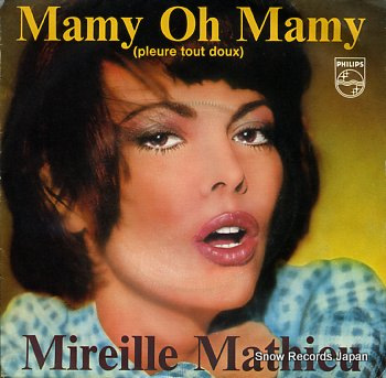 MATHIEU, MIREILLE mamy oh mamy
