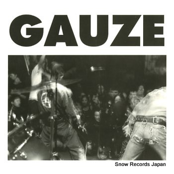 GAUZE yama fukaku imada yuki tokezu