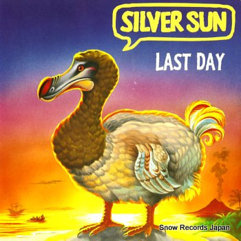 SILVER SUN last day