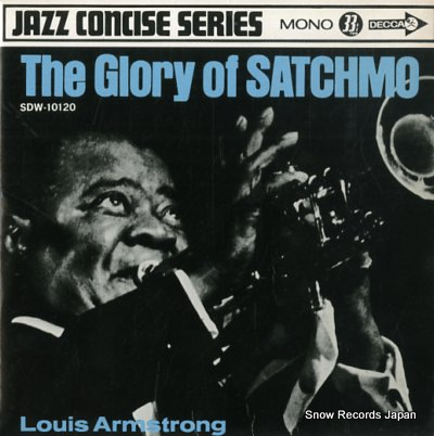 The Glory Of Satchmo
