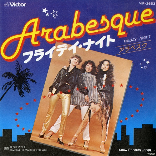 Arabesque - Friday Night