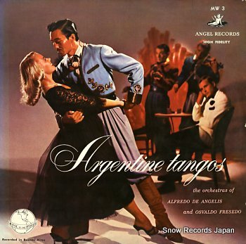 ANGELIS, ALFREDO DE argentine tangos