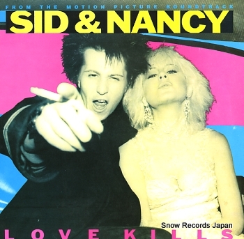 SID & NANCY love kills