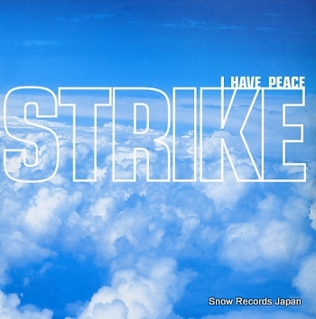 STRIKE i have peace