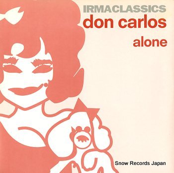 CARLOS, DON alone