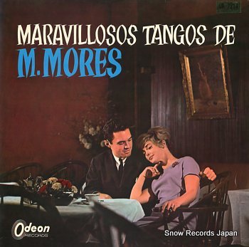 MORES, MARIANO maravillosos tangos de