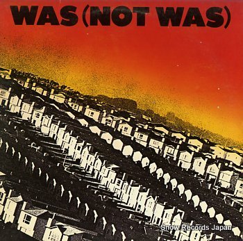 WAS (NOT WAS) s/t