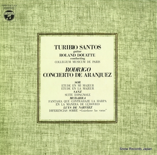 SANTOS, TURIBIO rodrigo; concerto de aranjuez and others turibio