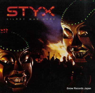 Kilroy Was Here - Styx