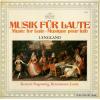 RAGOSSNIG, KONRAD - musik fur laute