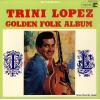 LOPEZ, TRINI - golden folk album