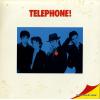 TELEPHONE - telephone!