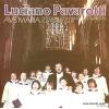 PAVAROTTI, LUCIANO - ave maria