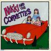 NIKKI AND THE CORVETTES - nikki and the corvettes