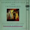 VARVISO, SILVIO - opernvorspiele und intermezzi