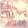 ROLLING STONES, THE - interviews 1973