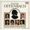 V/A - ewig junger offenbach - rendezvous der stars