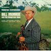 MONROE, BILL - bluegrass instrumentals
