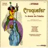 BRUERE, LOUIS-VINCENT - offenbach; croquefer