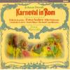 MARSZALEK, FRANZ - strauss; karneval in rom