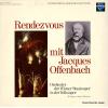 DREXLER, JOSEF - rendezvous mit jacques offenbach