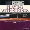 GELLER, HAROLD - playing with strings