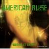 AMERICAN RUSE,THE - break it down