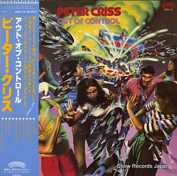 CRISS, PETER out of control
