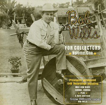WILLS, BOB for collectors volume one