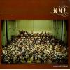 WATANABE, AKEO - shijyo saidai 300 nin no symphony