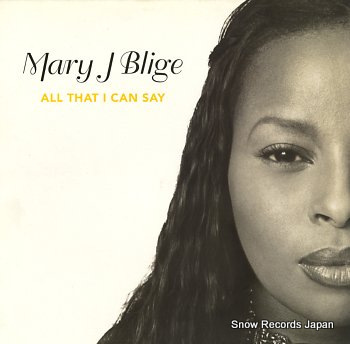 BLIGE, MARY J. all that i can say