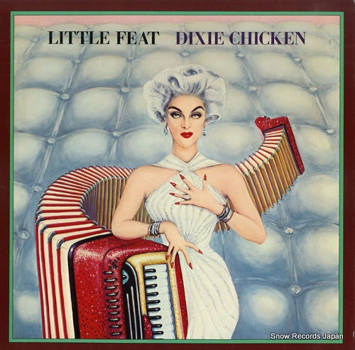 Little Feat - Dixie Chicken Album