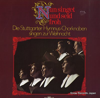 DIE STUTTGARTER HYMNUS CHORKNABEN nun singet und seid froh Vinyl Records