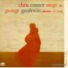 CONNOR, CHRIS - chris connor sings the george gershwin almanac of song