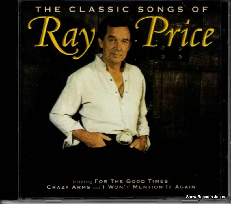 PRICE, RAY the classic songs of ray price 3020668232