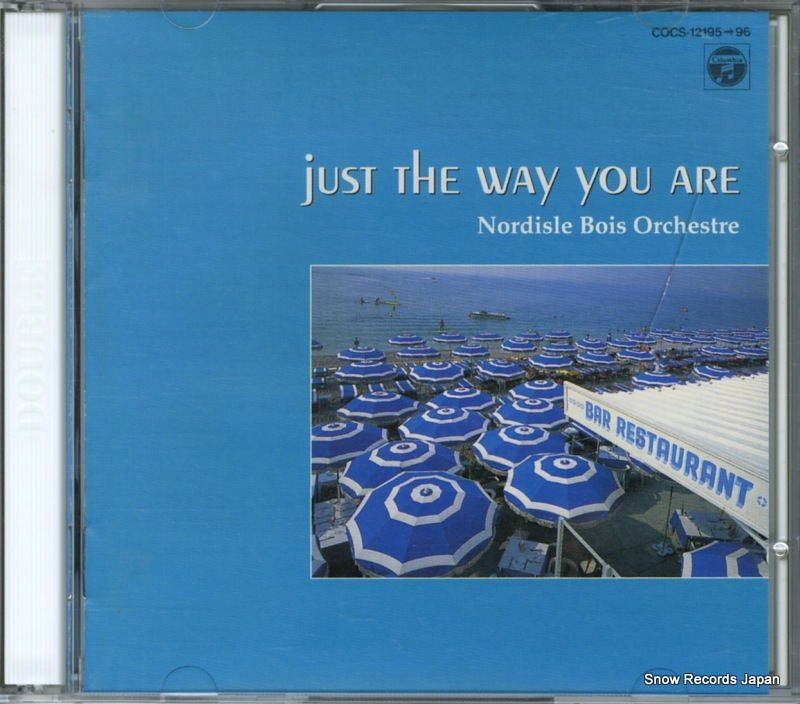 NORDISLE BOIS ORCHESTRE just the way you are COCS-12195
