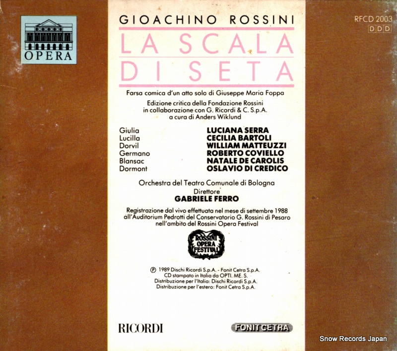 FERRO, GABRIELE rossini; la scala di seta RFCD2003