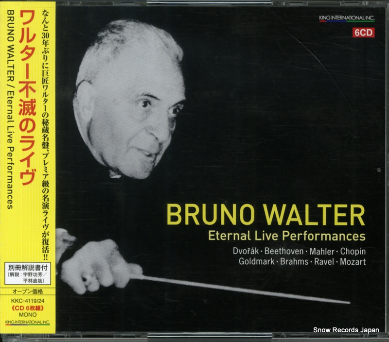 WALTER, BRUNO walter; eternal live performances KING INTERNATIONAL