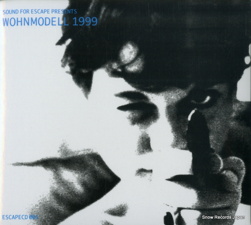 V/A sound for escape presents wohnmodell 1999 ESCAPECD001