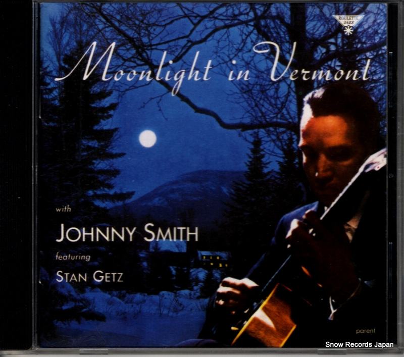 SMITH, JOHNNY moonlight in vermont 724359309125