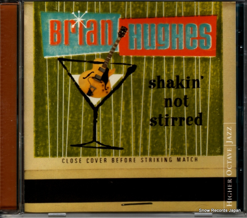 HUGHES, BRIAN shakin' not stirred HOJCD48093