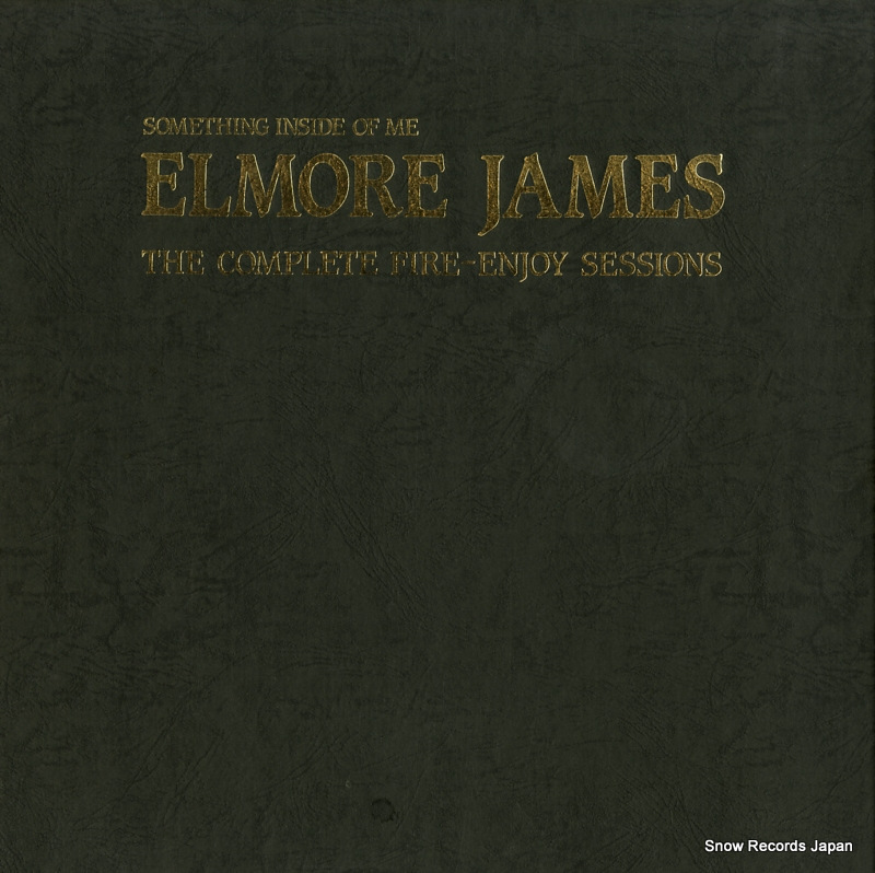エルモア・ジェイムス ザ・コンプリート・ファイア〜エンジョイ・セッションズ PCD-2180