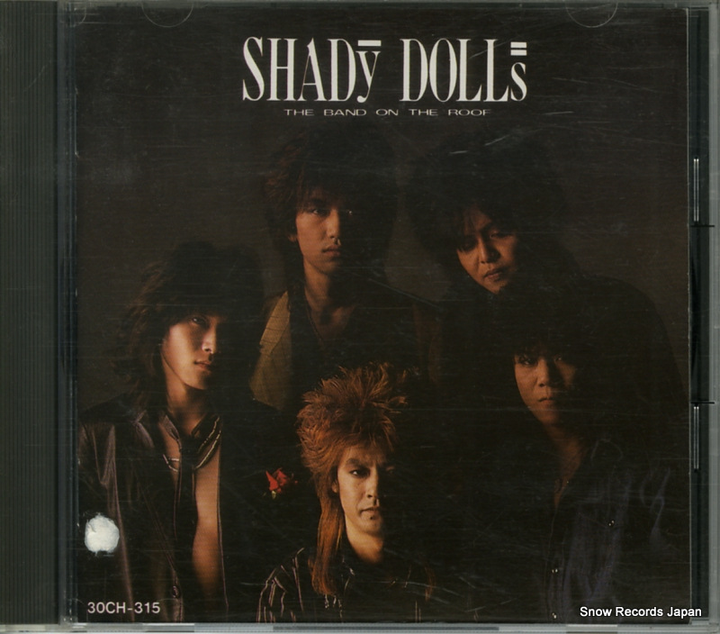 シェイディ・ドールズ the band on the roof 30CH-315