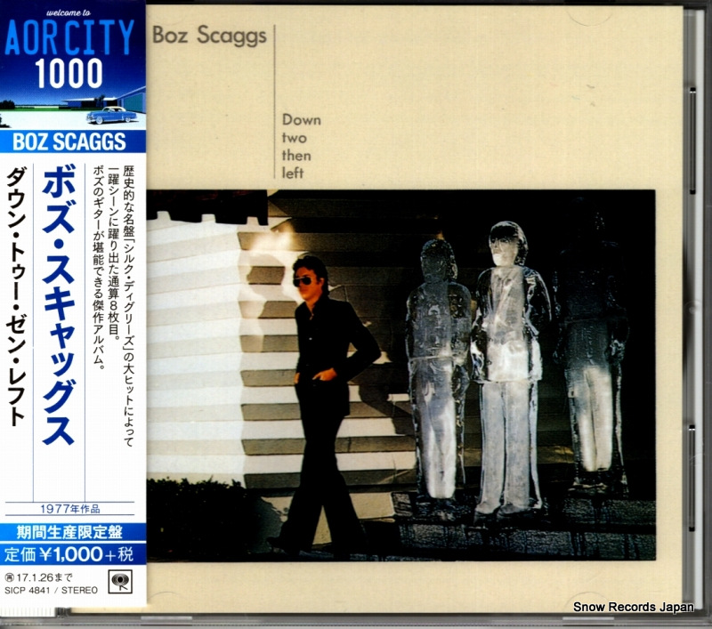 ボズ・スキャッグス ダウン・トゥー・ゼン・レフト SICP4841