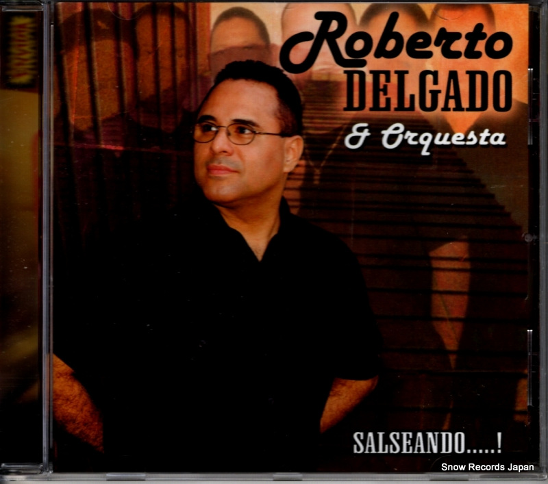 ロベルト・デルガード salseando.....! B606350