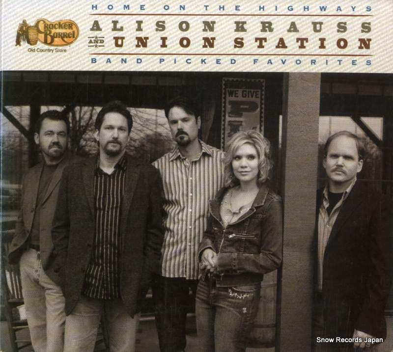 アリソン・クラウス&ユニオンステーション home on the highways 219742