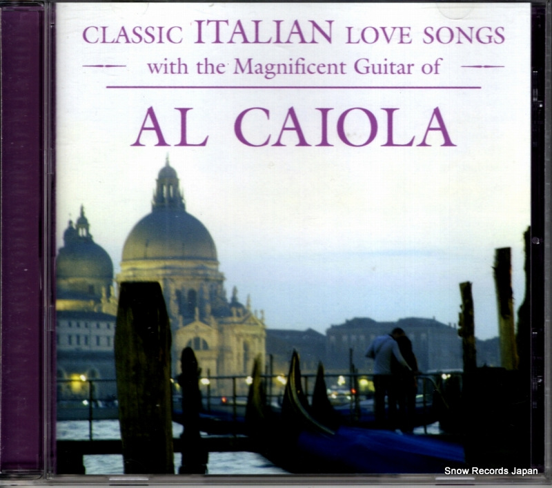 アル・カイオラ classic italian love songs ACD5609
