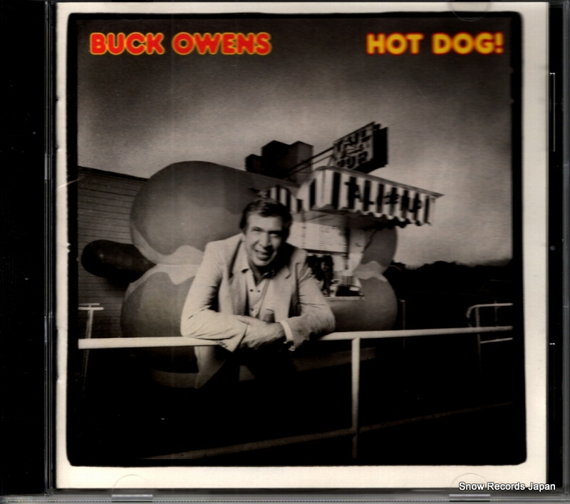 バック・オーウェンス hot dog! CDP7911322