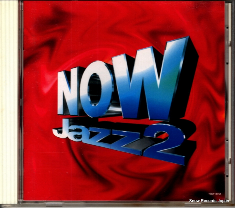 V/A now jazz 2 TOCP-8751